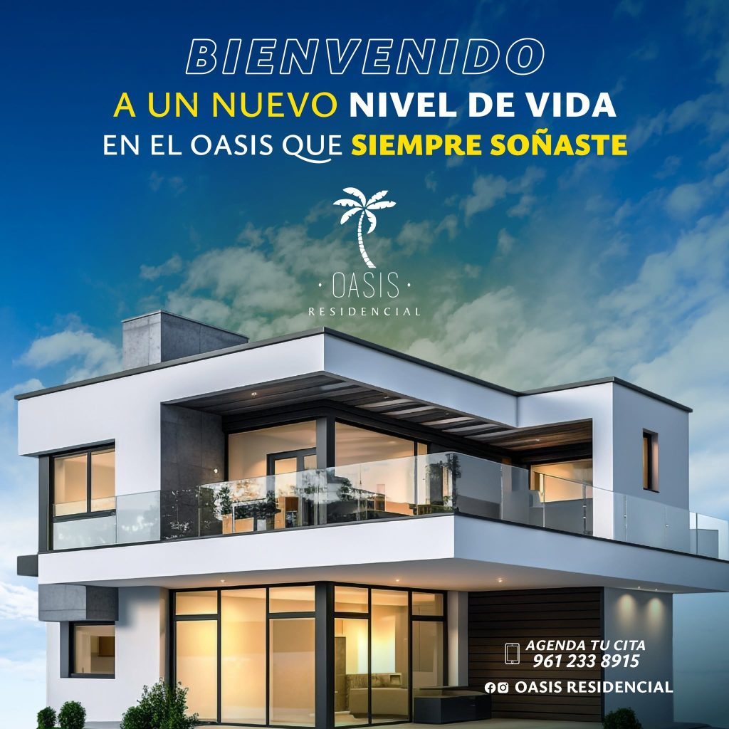 Oasis residencial el hogar de tus sueños